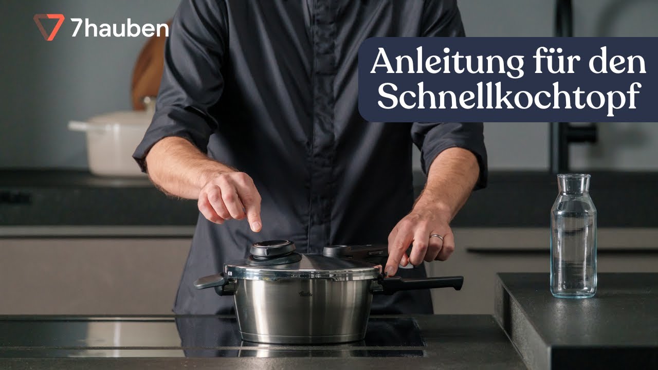 So funktioniert ein Schnellkochtopf | Schnellkochtopf Essentials mit Torsten Kluske | 7hauben