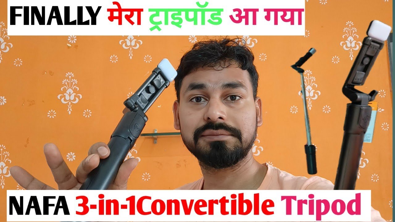 Finally मेरा ट्राइपॉड आ गया।NAFA 3-in-1 Convertible Tripod, Rotating Phone Holder,Blutooth Remote ||