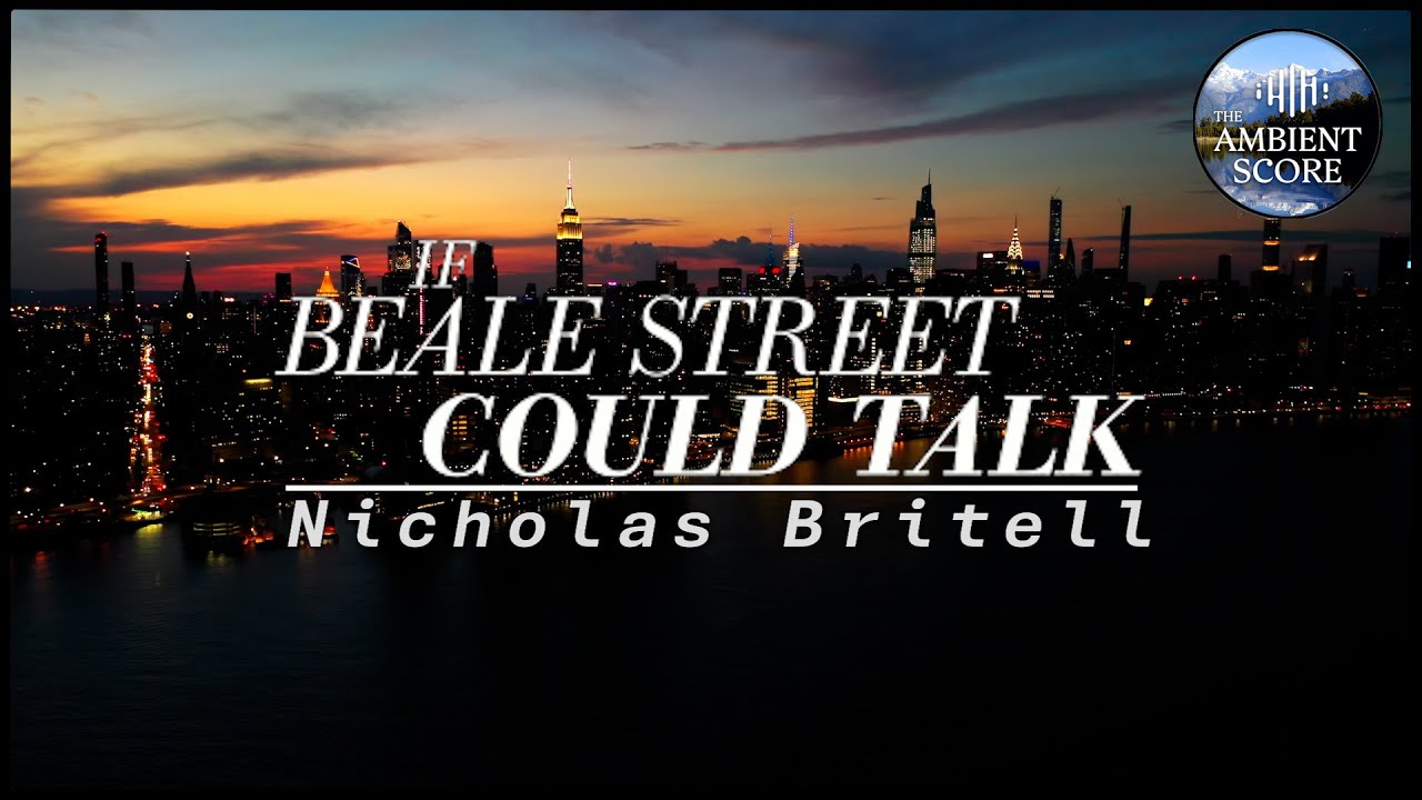 If Beale Street Could Talk | Calm Continuous Mix