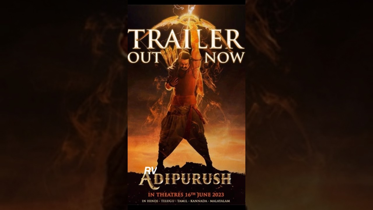 adipurush trailer||adipurush trailer now||adipurush latest update||prabhas movie update