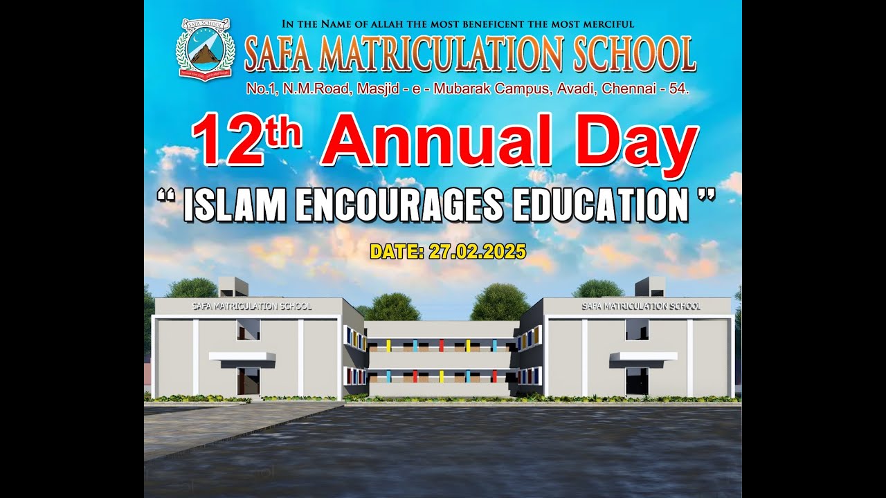 Welcoming & Felicitation Ceremony | 12th Annual Day Celebration at Safa School, Avadi - Feb 27, 2025