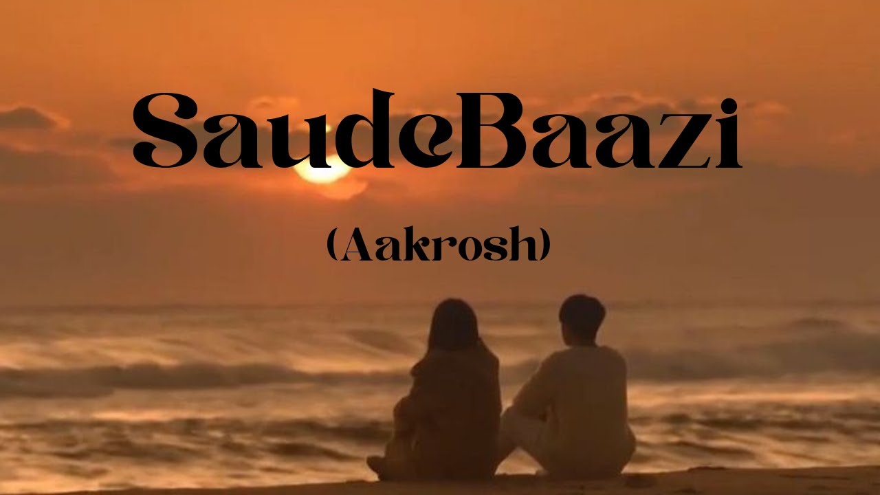 Saudebaazi – Aakrosh | Full Lyrics Video | Ajay Devgn, Bipasha Basu | Romantic Hindi Song