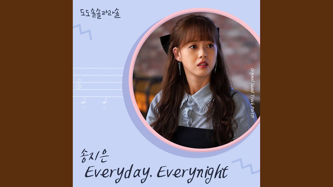 Everyday, Everynight