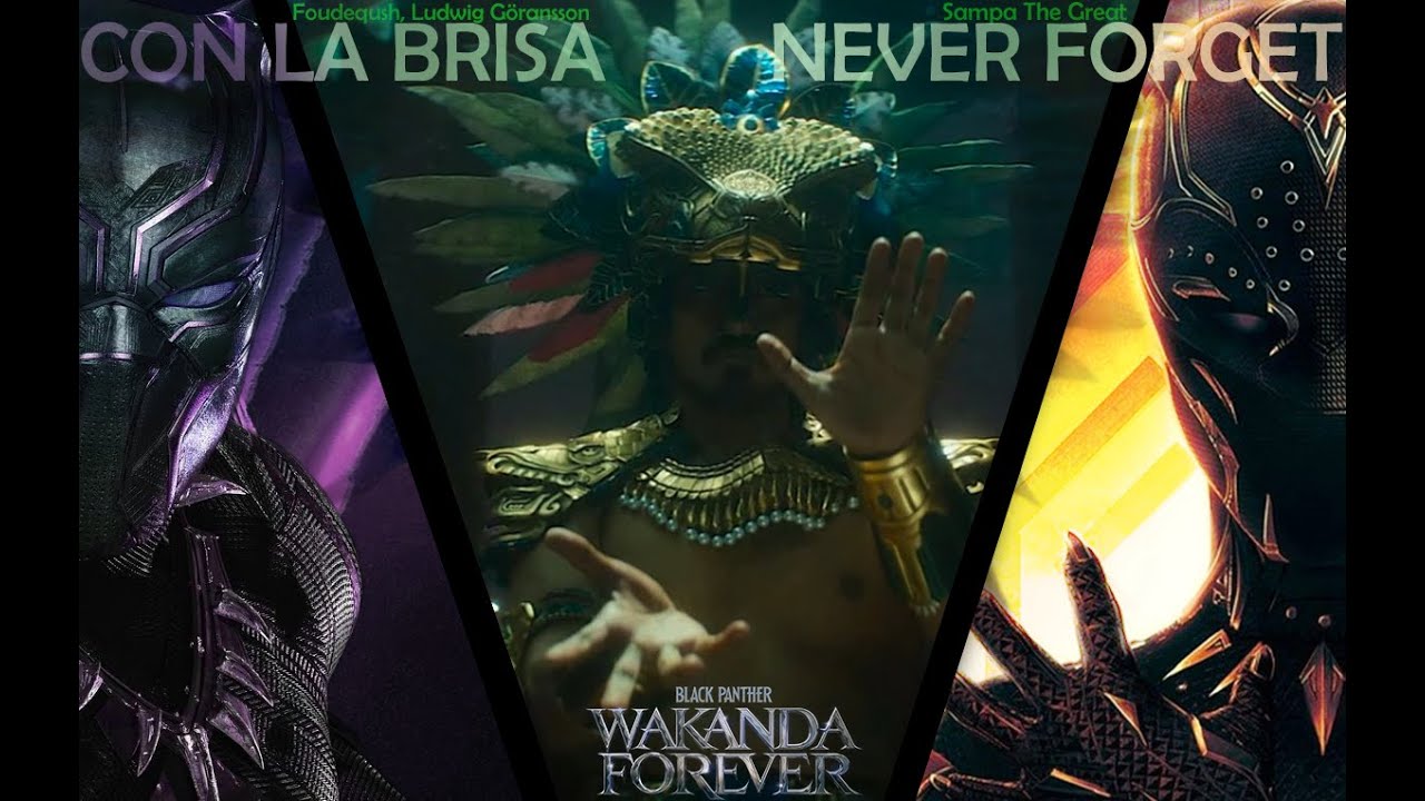 Black Panther: Wakanda Forever | Con La Brisa + Never Forget [EDIT] 4K