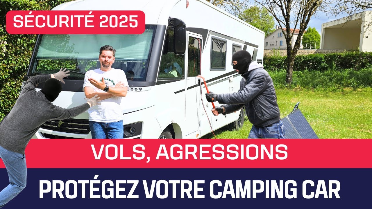 Comment vaincre la peur du vol et de l’agression en camping car ? 🚐🔒Mon kit sécurité 2025