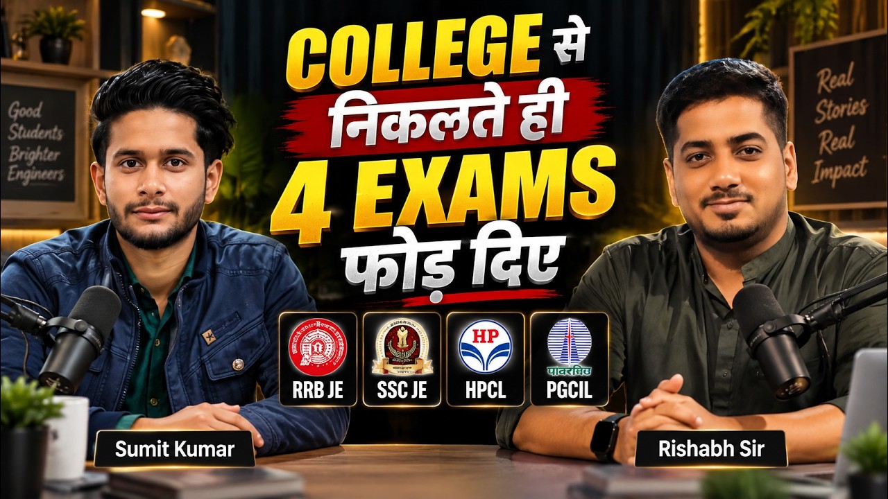 RRB JE, SSC JE, PGCIL, HPCL selected - Sumit Kumar | Complete Topper Strategy with RISHABH SIR (AE)