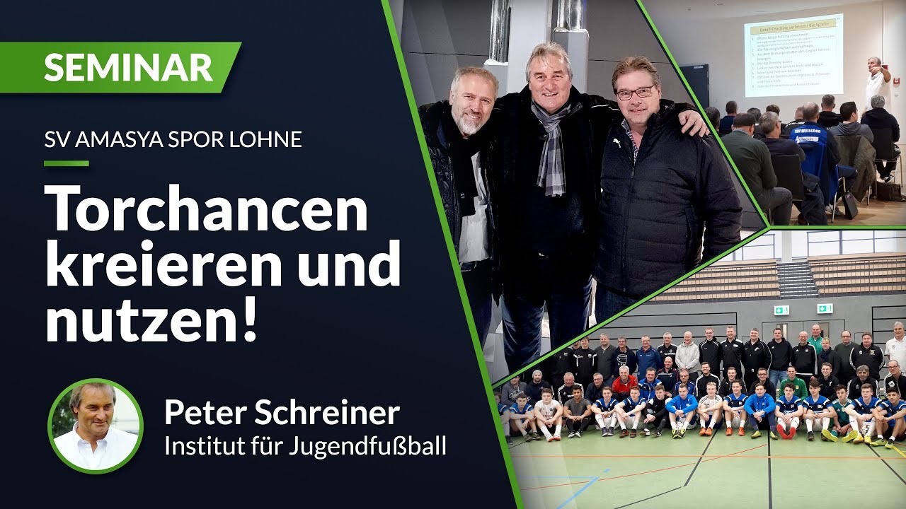 Torchancen kreieren und nutzen - Seminar mit Peter Schreiner