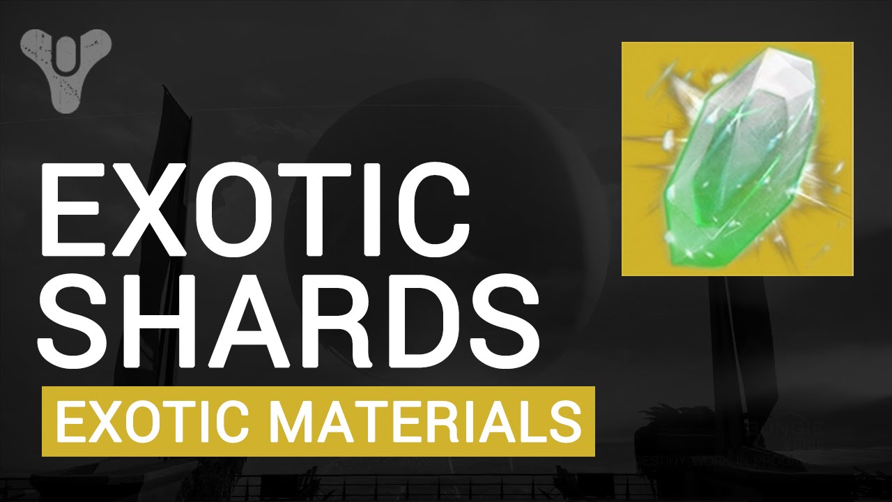 Destiny: How to get Exotic Shards