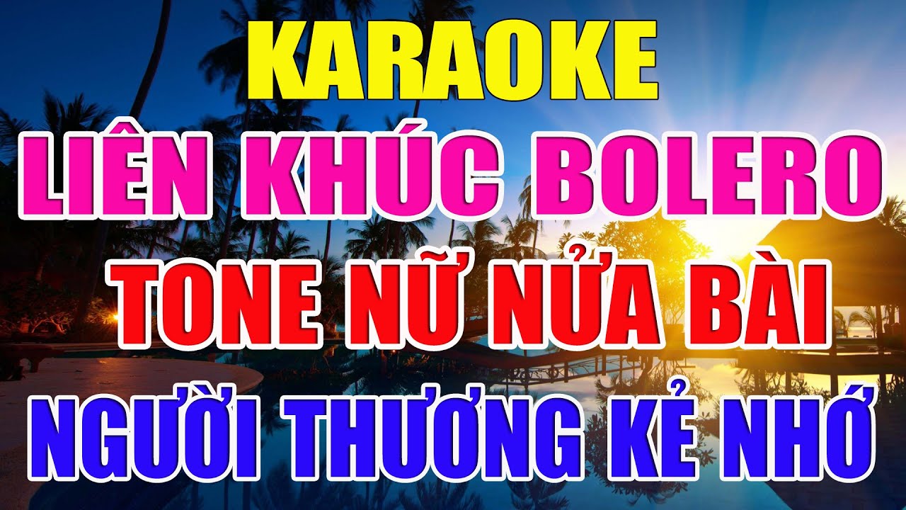 Liên Khúc karaoke Nhạc Sống Tone Nữ - Bolero - Khóc Thầm - Nhạc Sống 2022 - Lâm Organ