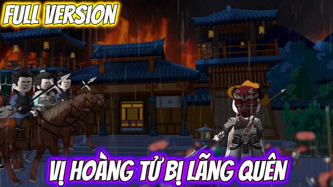 Full Version | Sự Trở Lại Của Vị Hoàng Tử Bị Lãng Quên | Pe Vietsub