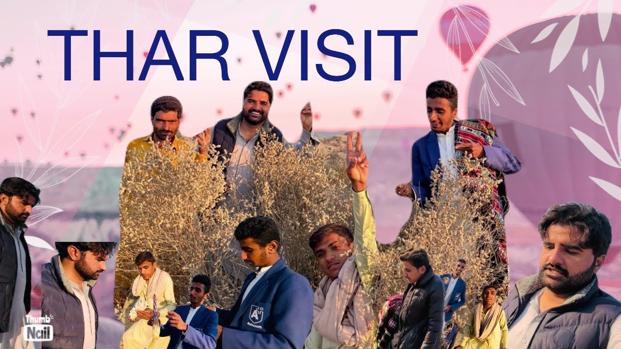 Desi vlog | Thar ka visit kiya barra Enjoy kiya 