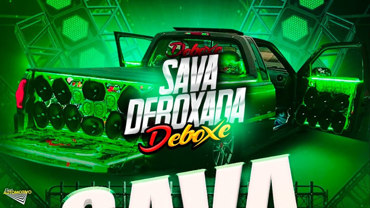CD Sava Deboxada do VG Deboxe - EletroFunk 2024 - DJ Fabio Souza | Fluxo Automotivo