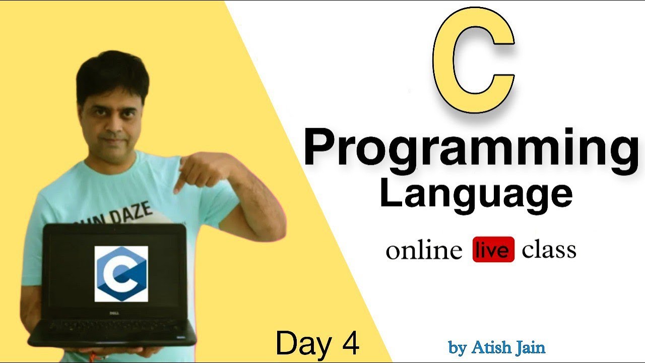 C Programming Language Online Live Classes - Day 4