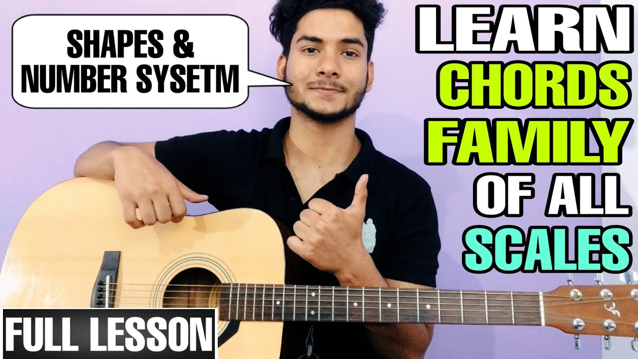 How To Memories All Chords Family by Shapes & Number System | Chords Families in Hindi