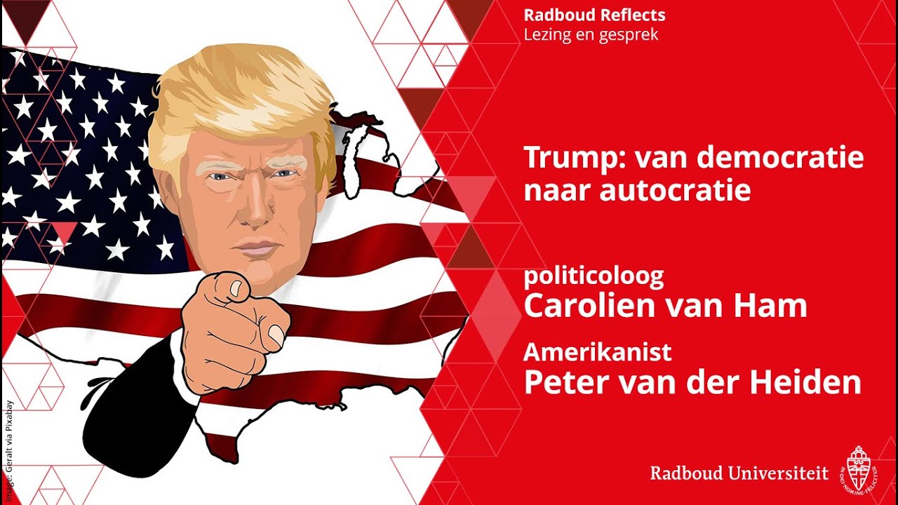 Trump: van democratie naar autocratie | Carolien van Ham en Peter van der Heiden