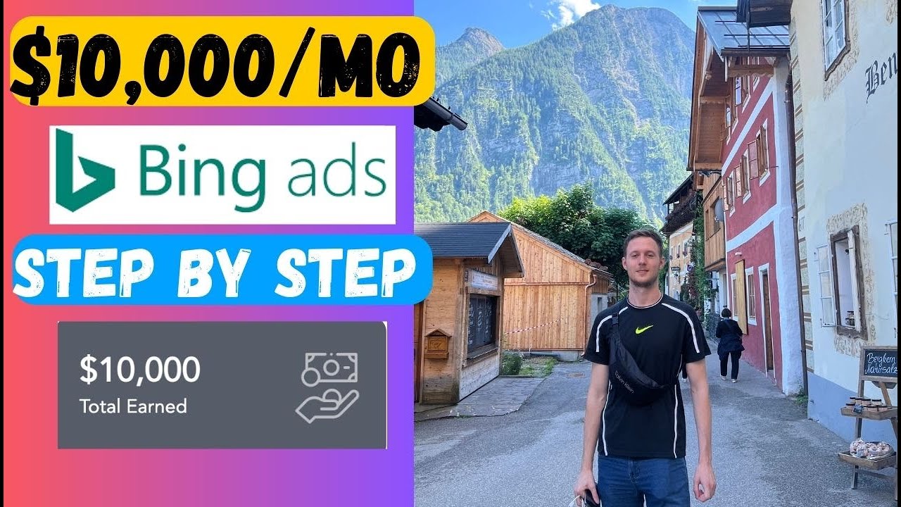 How To Make $10,000/Month With Bing Ads & Affiliate Marketing