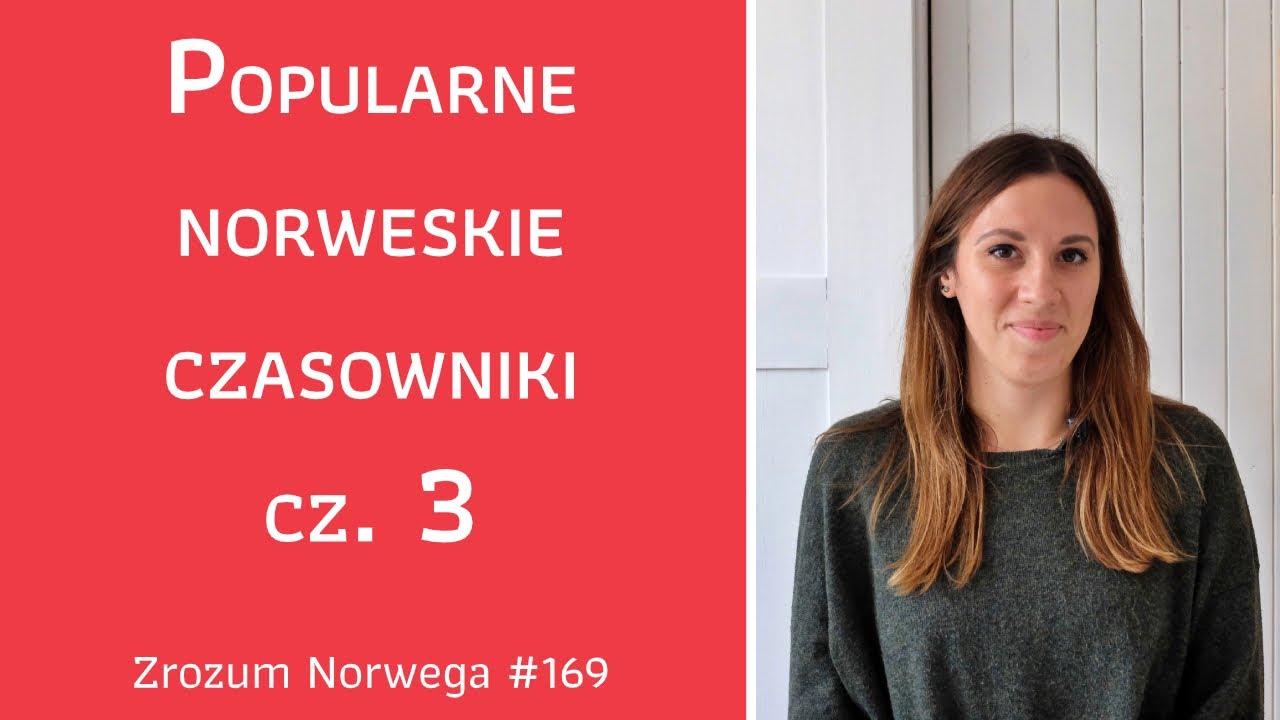 😄👉 Popularne norweskie czasowniki cz. 3 - Zrozum Norwega #169