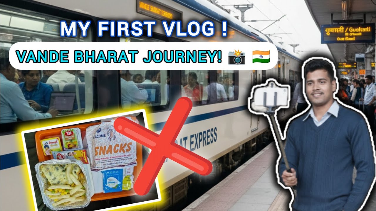 My First Vlog | Vande Bharat Express: Luxury Travel in India 🚄 2026 