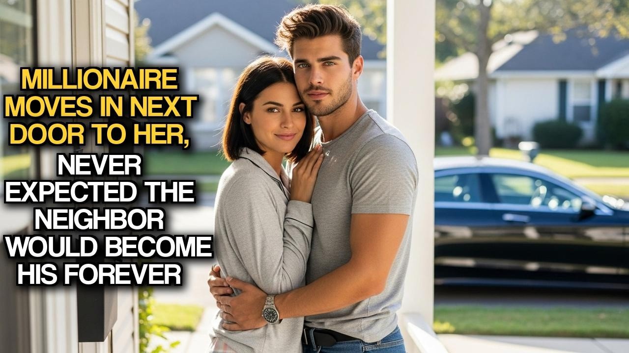 Millionaire Moves In Next Door To Her, Never Expected The Neighbor Would Become His Forever