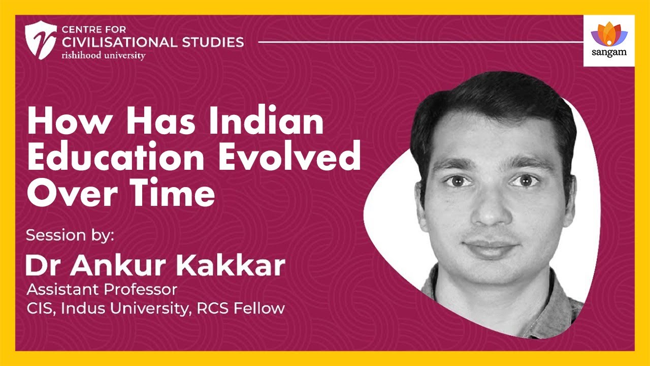 How Ancient Indian Education System Was Superior to Modern Methods | Dr. Ankur Kakkar