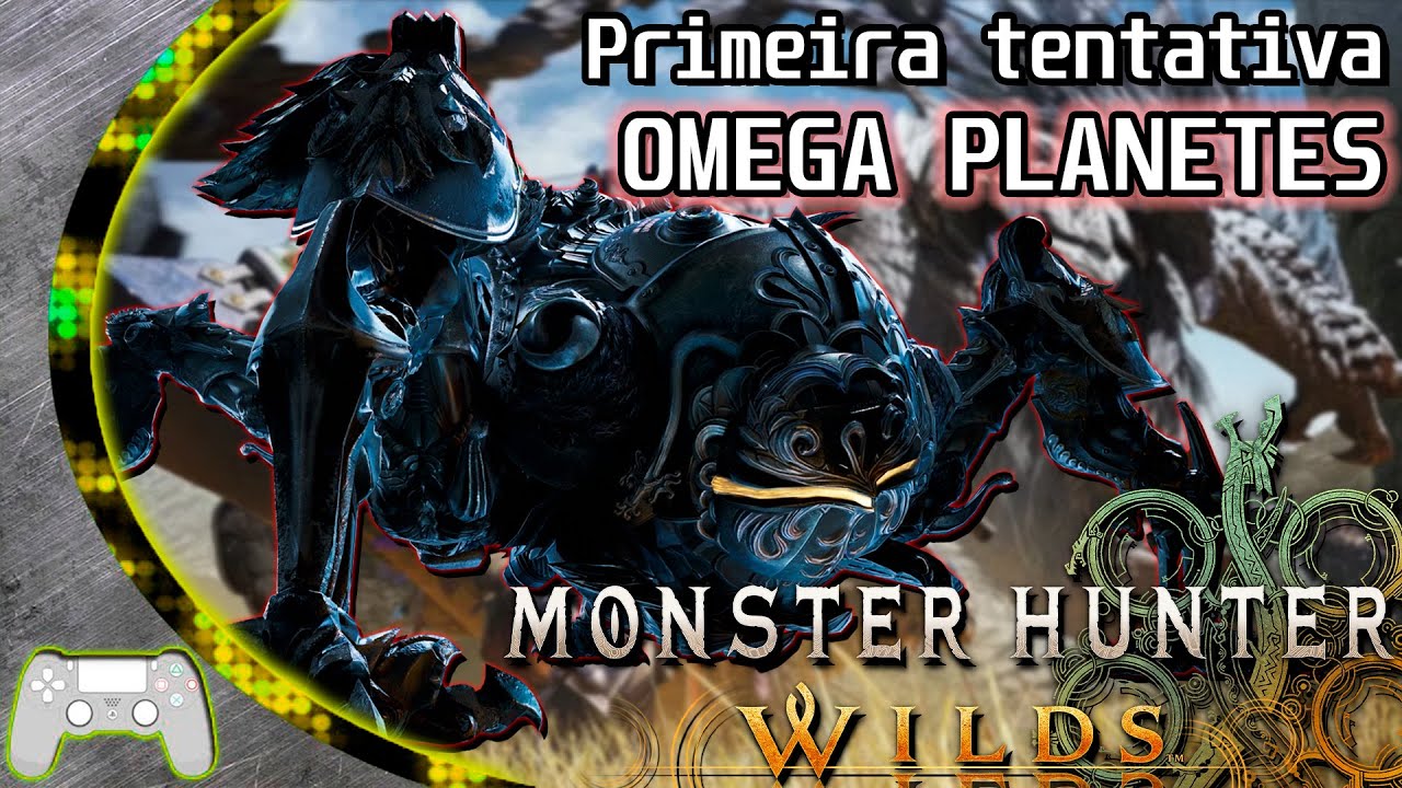 Minha primeira tentativa da OMEGA PLANETES! (fui destruído :v) - Monster Hunter Wilds