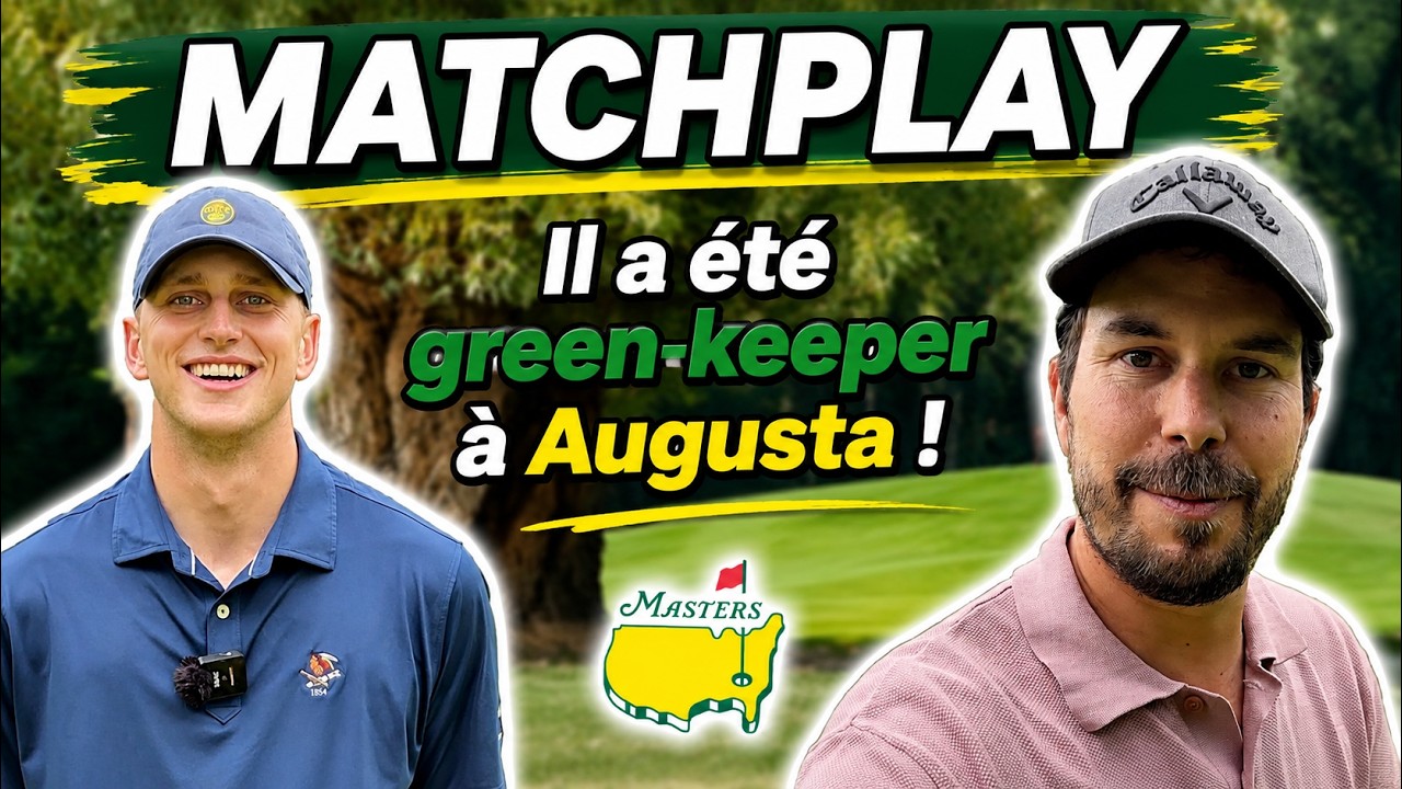 J'affronte le seul green-keeper français de l'histoire d'Augusta ! Mon coéquipier Simon 🔥