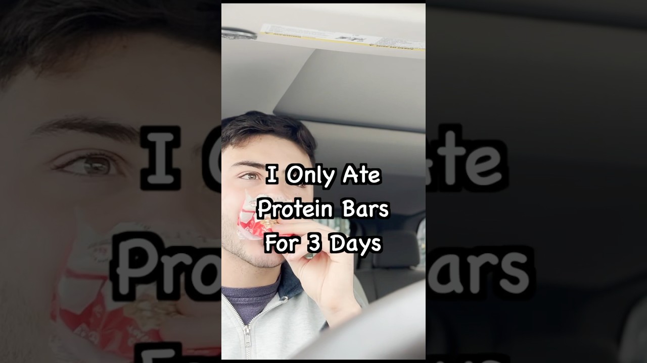 I Only Ate Protein Bars For 3 Days #protein #proteinbar #diet #food #gym