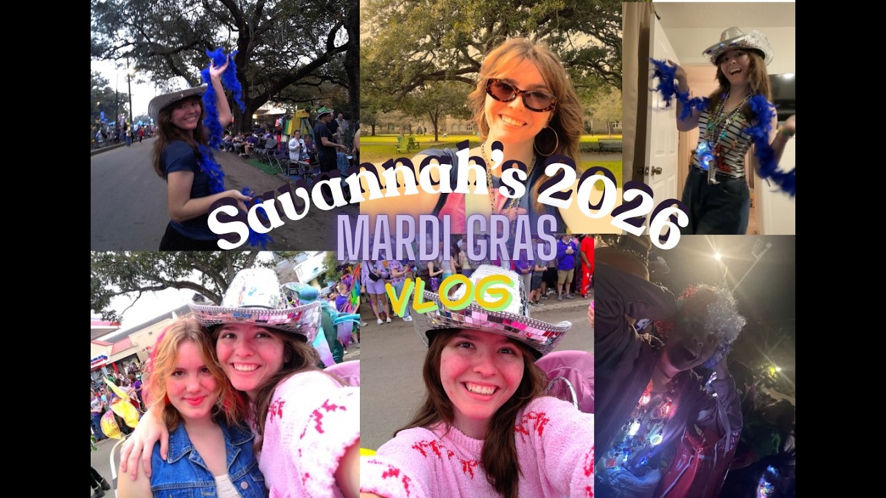 Savannah's 2026 Mardi Gras Vlog