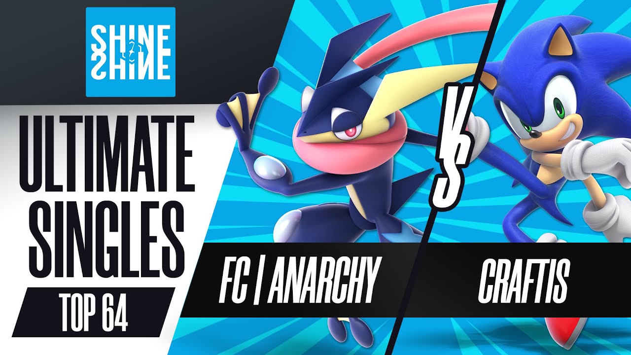 FC | Anarchy vs. Craftis - Ultimate Singles Top 64 - Shine 2022