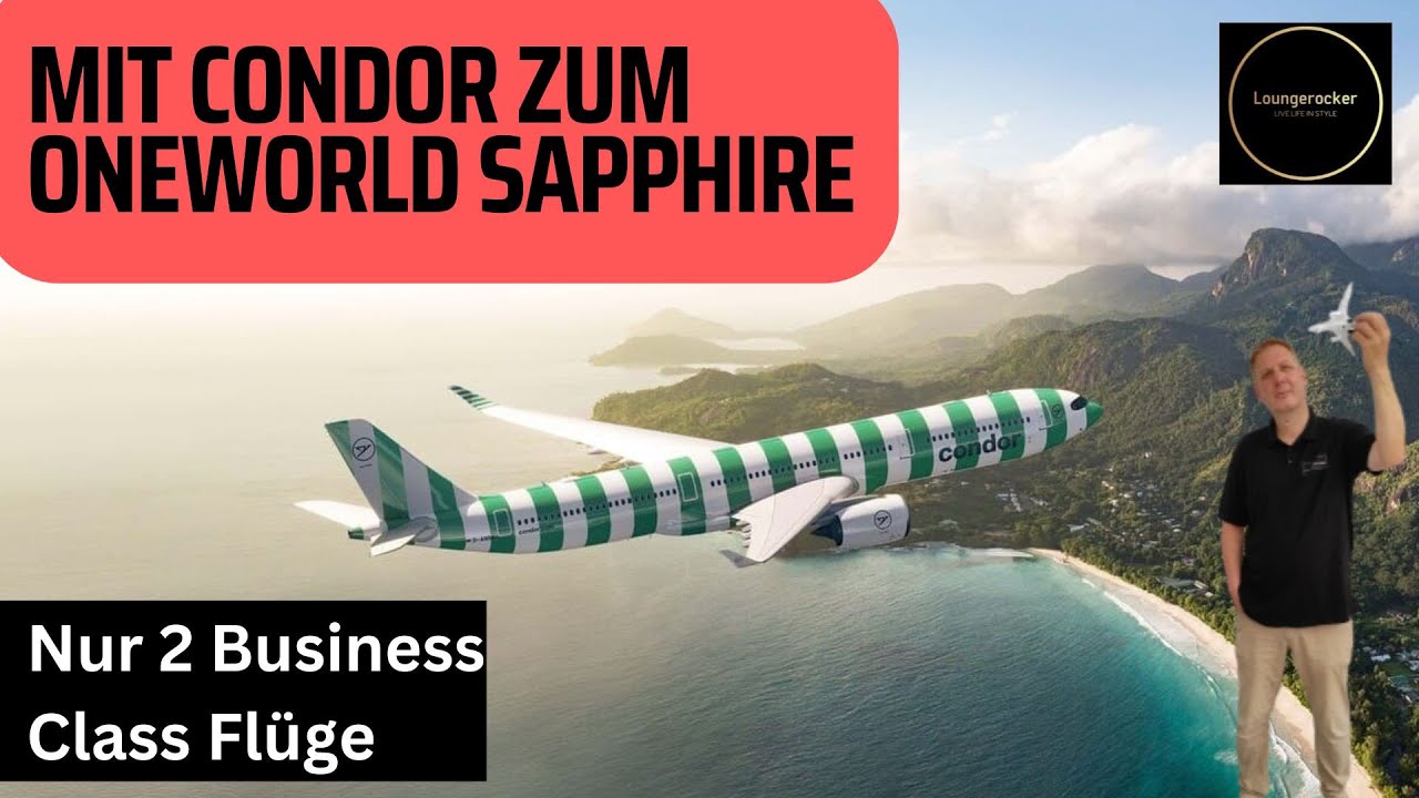 С рейсами CONDOR ✈️ к статусу Oneworld Sapphire 🎆