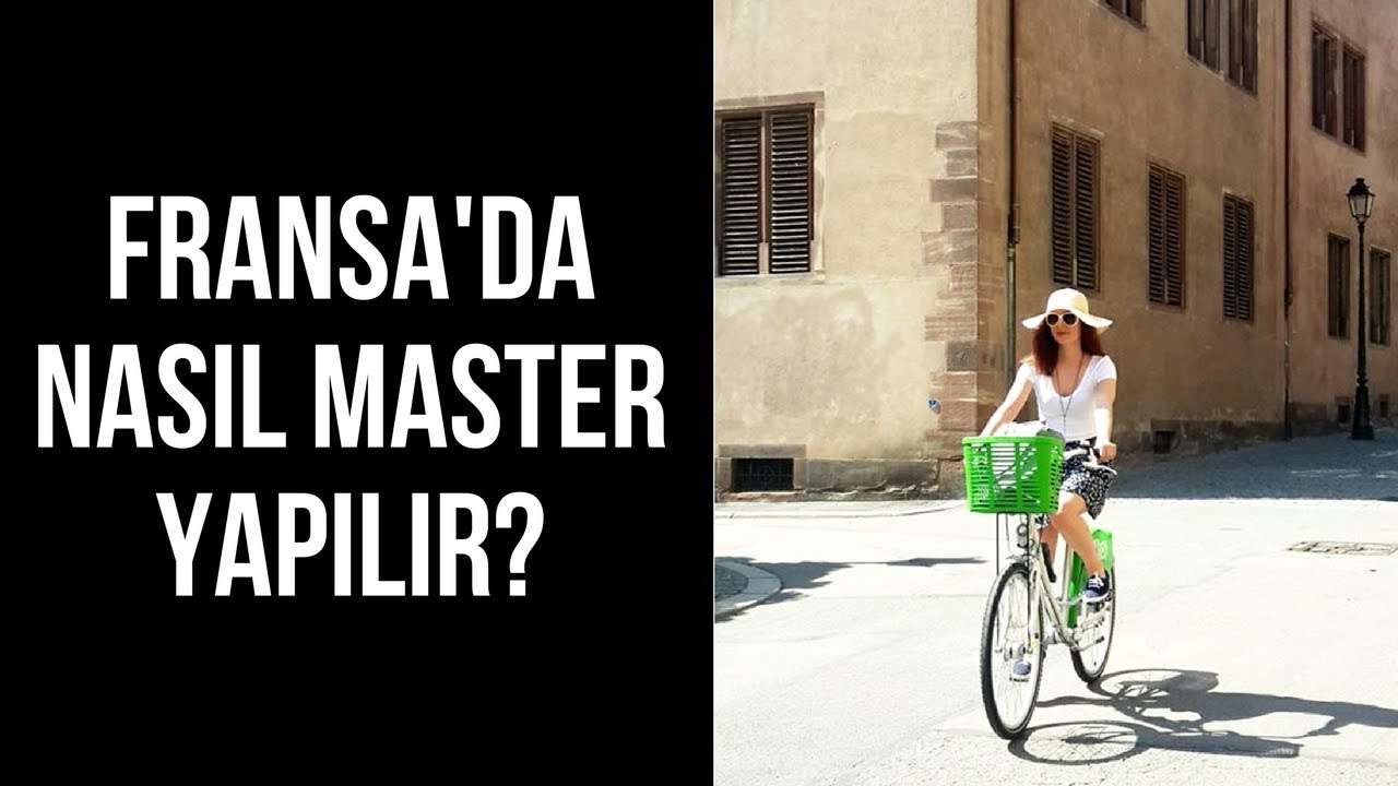 Fransa'da Nasıl Master Yapabilirim? | Yurt Dışı Eğitim
