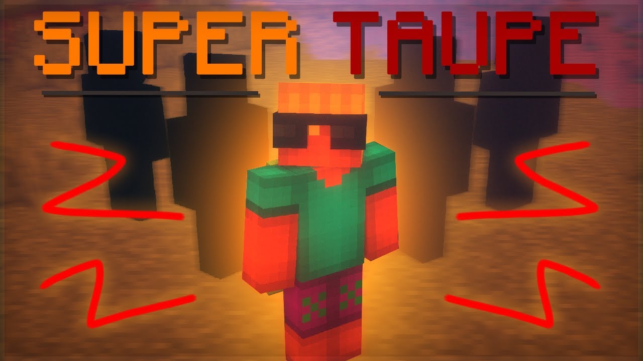 STRATÉGIES de SUPER TAUPE