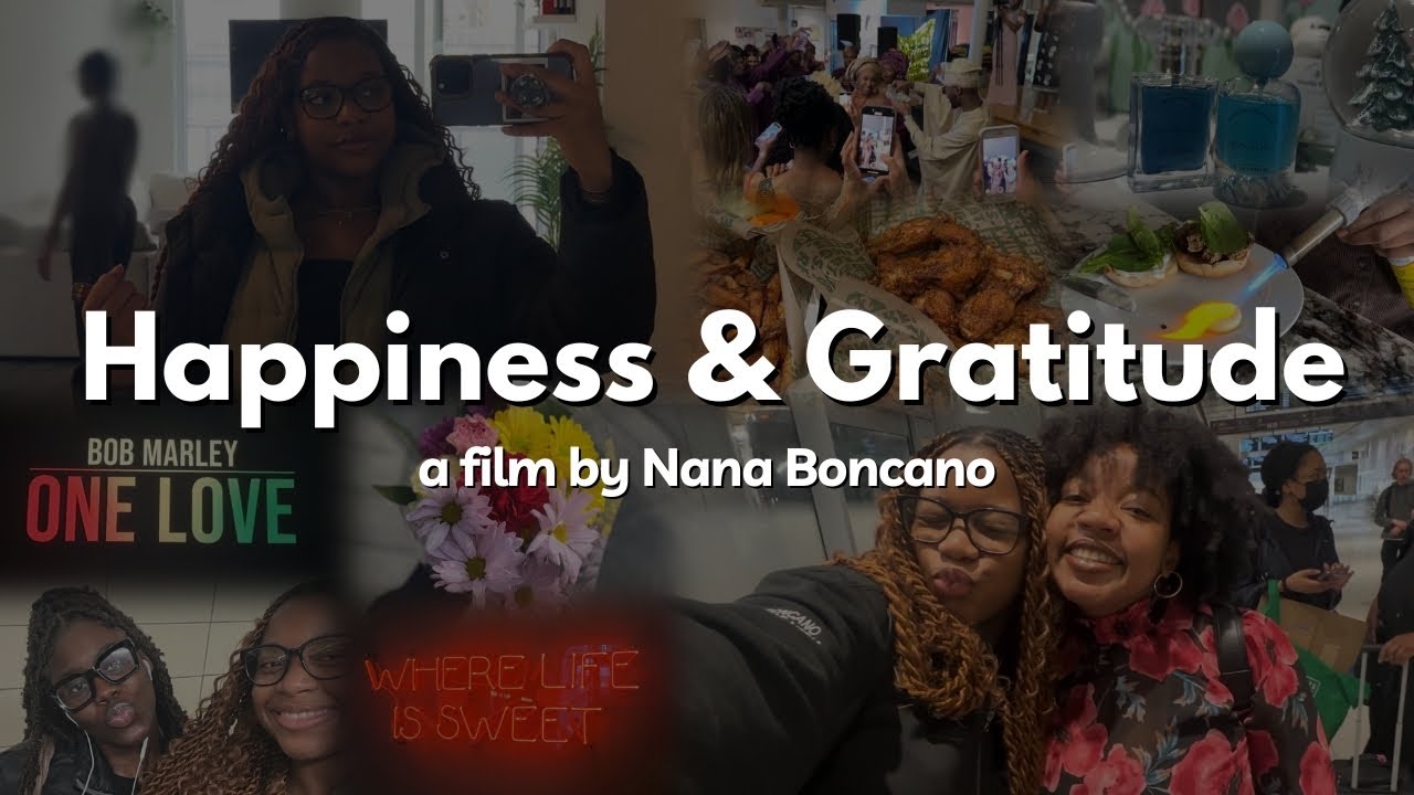 happiness & gratitude: a short film