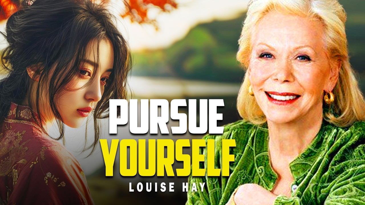 Louise Hay: The Day You Pursue Yourself, Everything Gets Clear