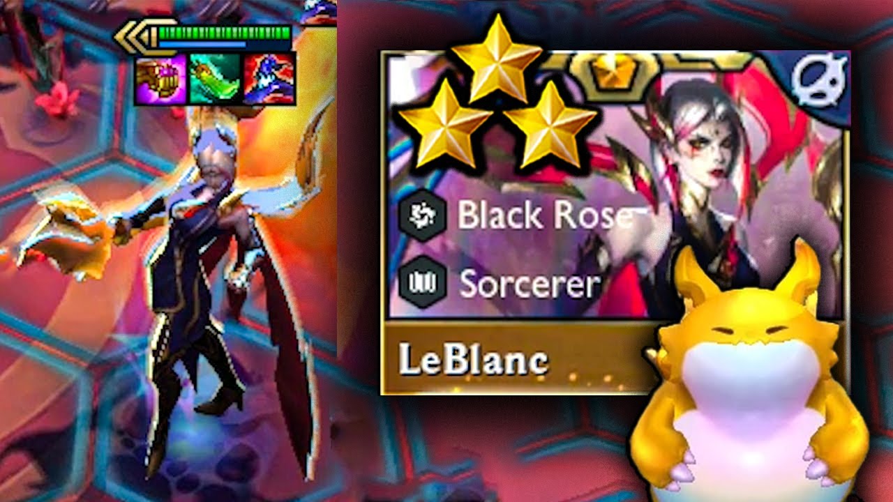 LE BLANC ⭐⭐⭐ ft. 7 Black Rose | TFT Into the Arcane | Teamfight Tactics