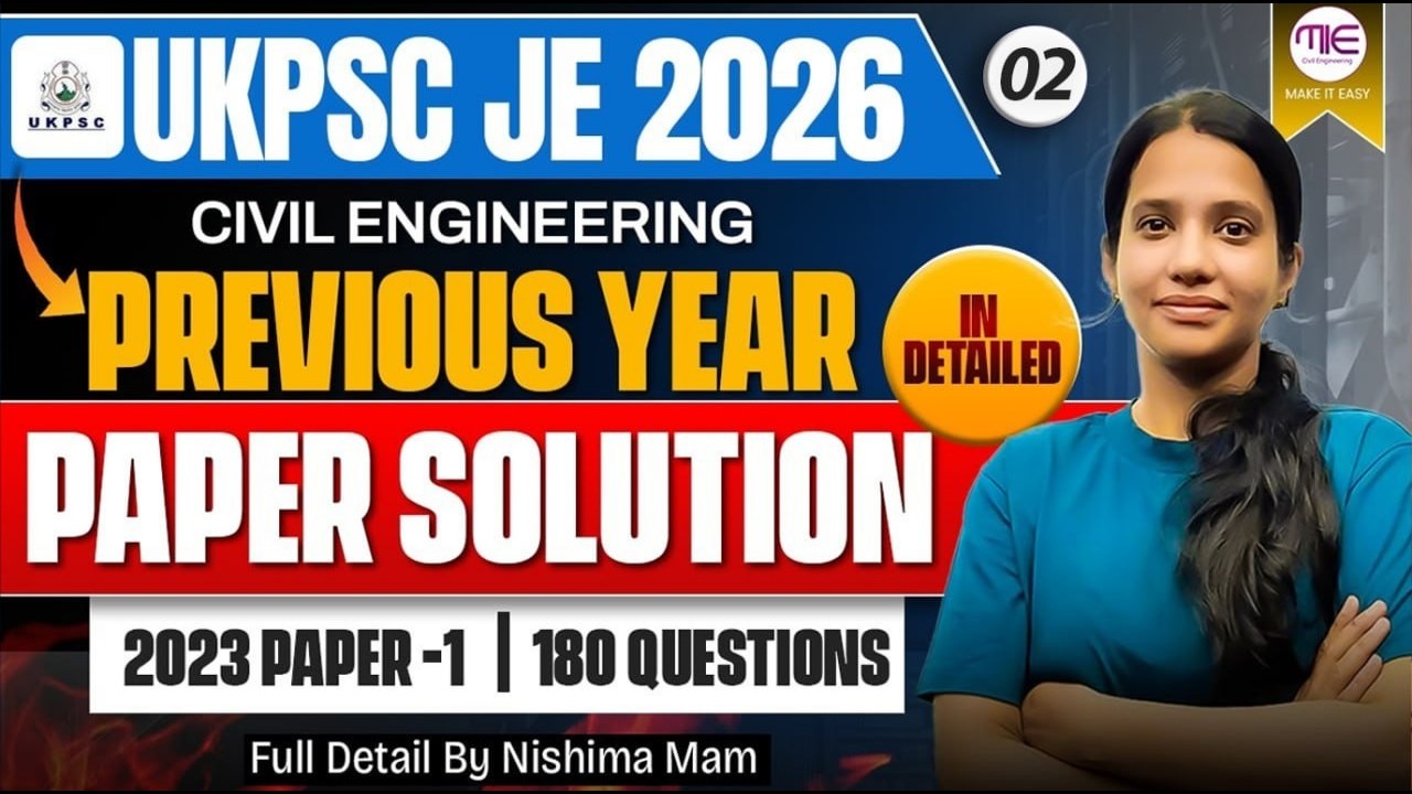 UKPSC JE Civil 2026 | 2023 Previous Year Paper Solution (Paper-1) — All 180 Questions Explained