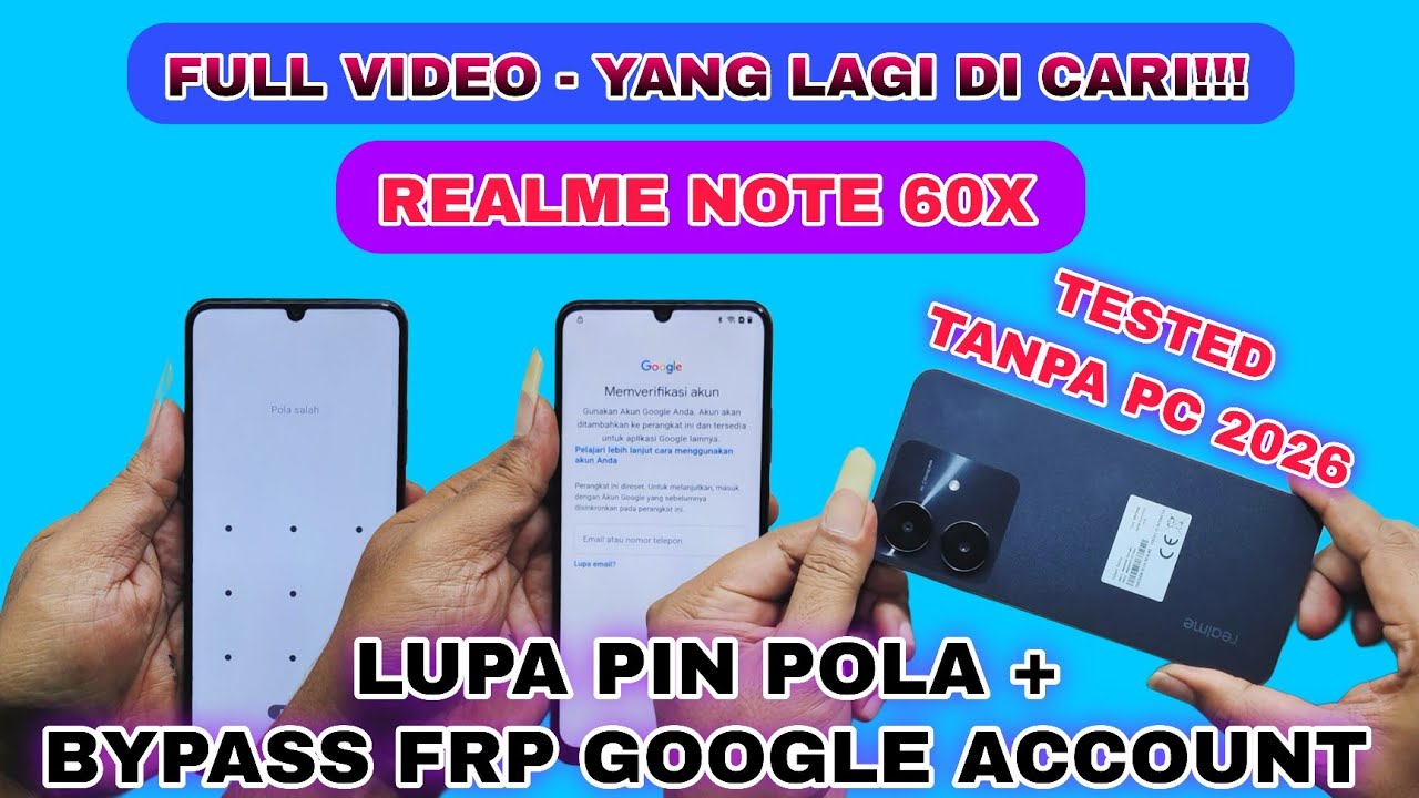FULL VIDEO‼️ REALME NOTE 60X LUPA PIN POLA FRP BYPASS GOOGLE ACCOUNT TERBARU TANPA PC 2026