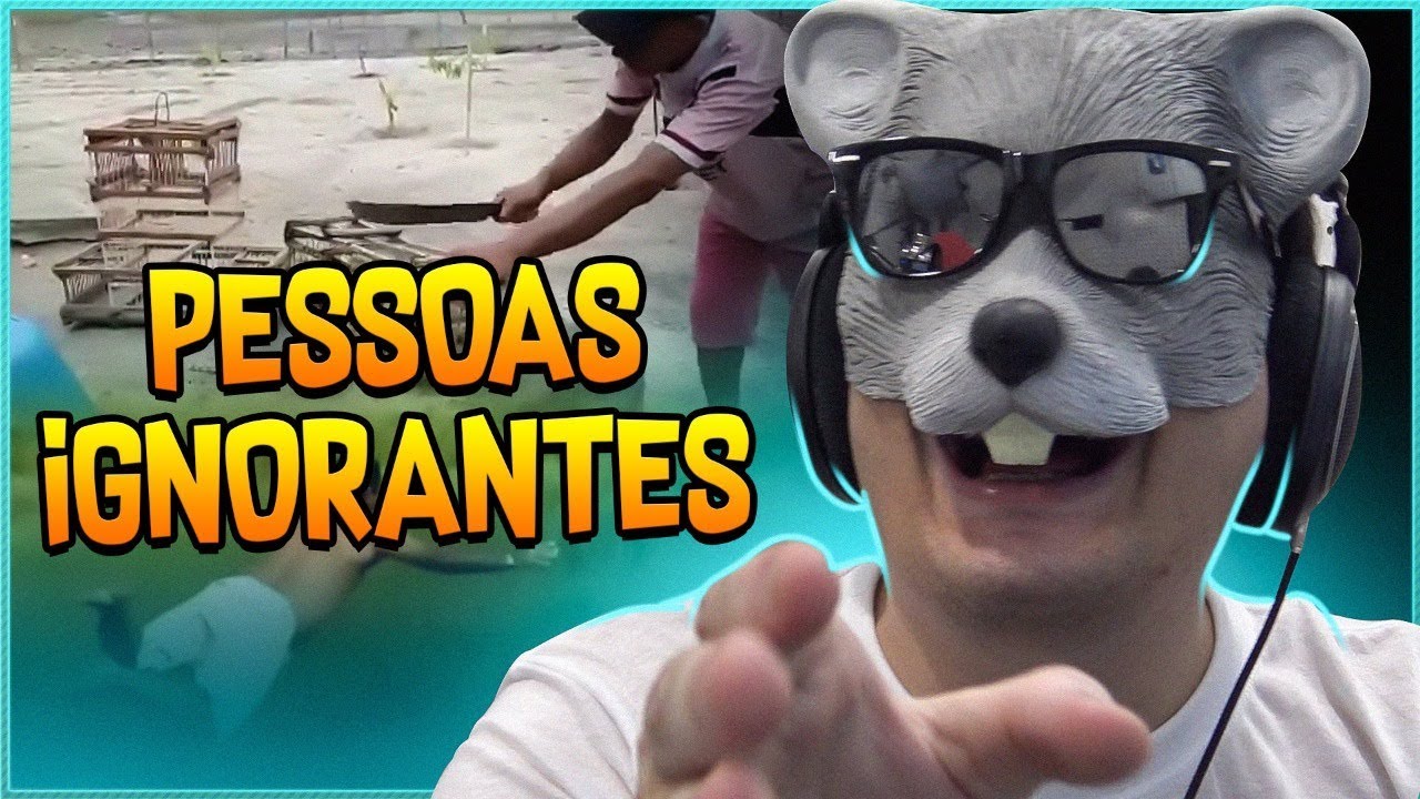 AS PESSOAS MAIS IGNORANTES QUE VC VAI VER NA INTERNET 😡