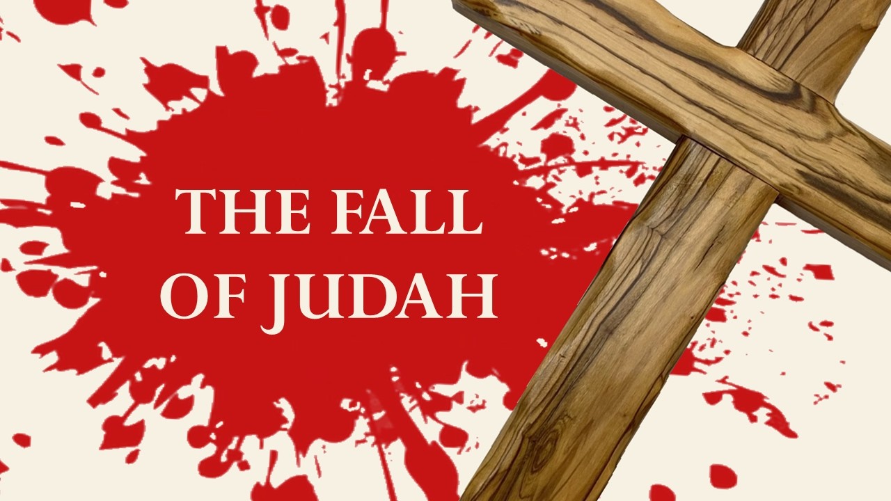 The Fall of Judah