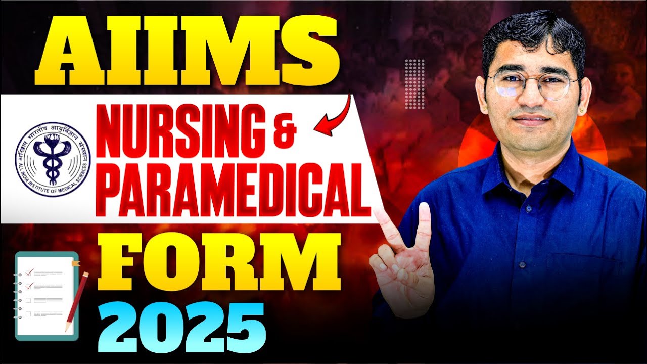 AIIMS BSc Nursing 2025 Admission Process | AIIMS Paramedical Admission Process |AIIMS 2025 Form Date