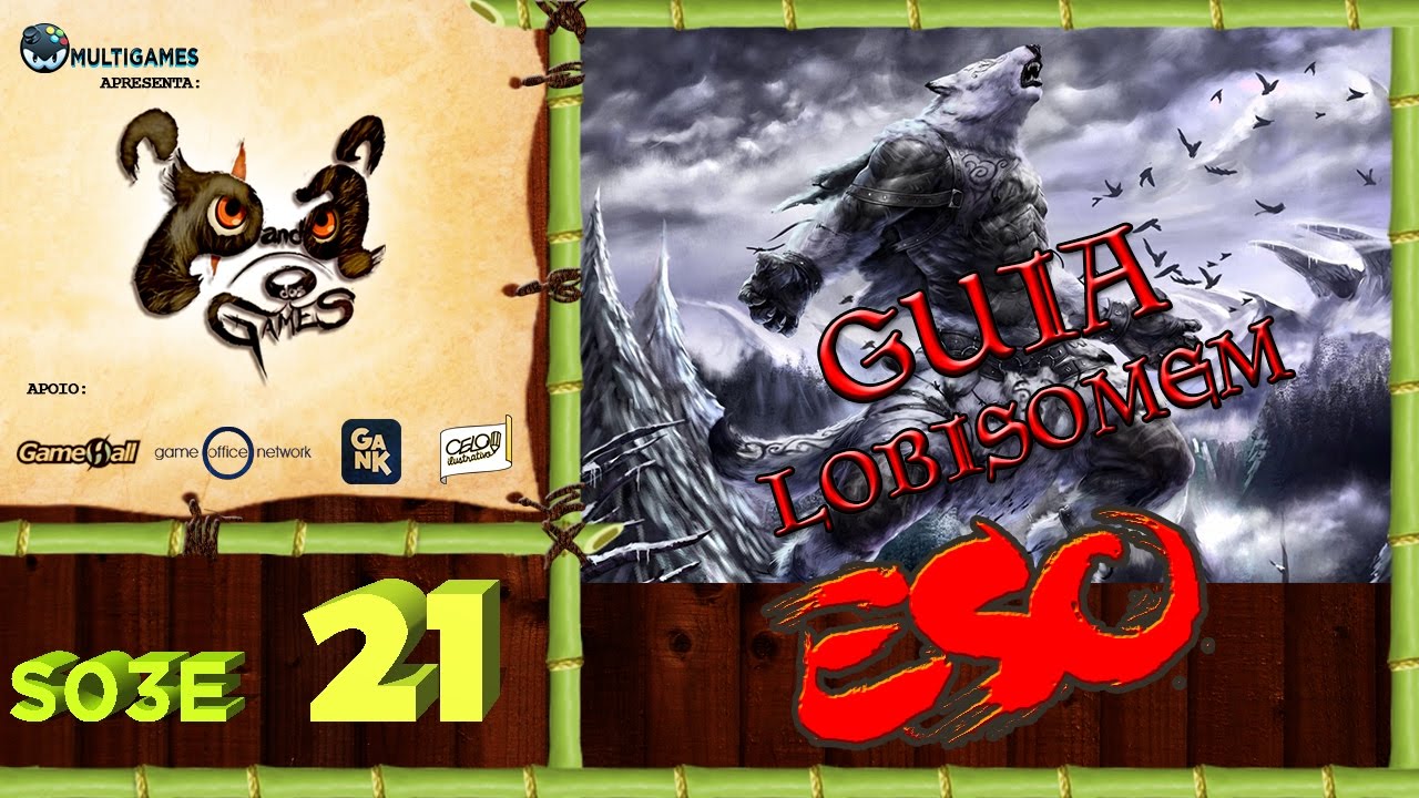 🐼🎮ESO GUIA: LOBISOMEM🐼🎮