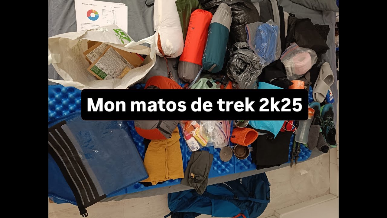 Mon matériel de rando itinérante trek 2025
