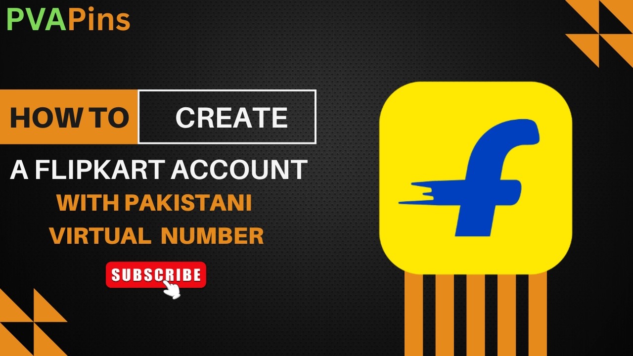 How Create a Flipkart Account With pakistani Virtual Phone Number