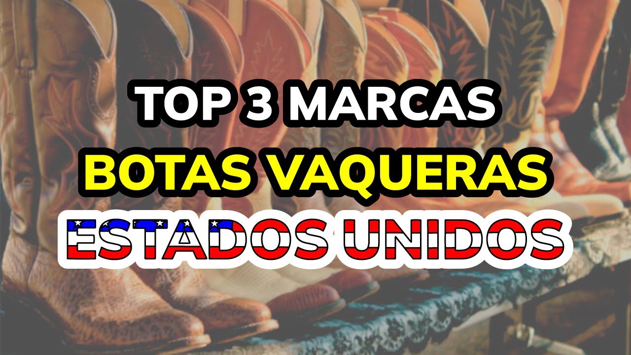 🥇 TOP 3 MARCAS de BOTAS VAQUERAS en USA (2026)