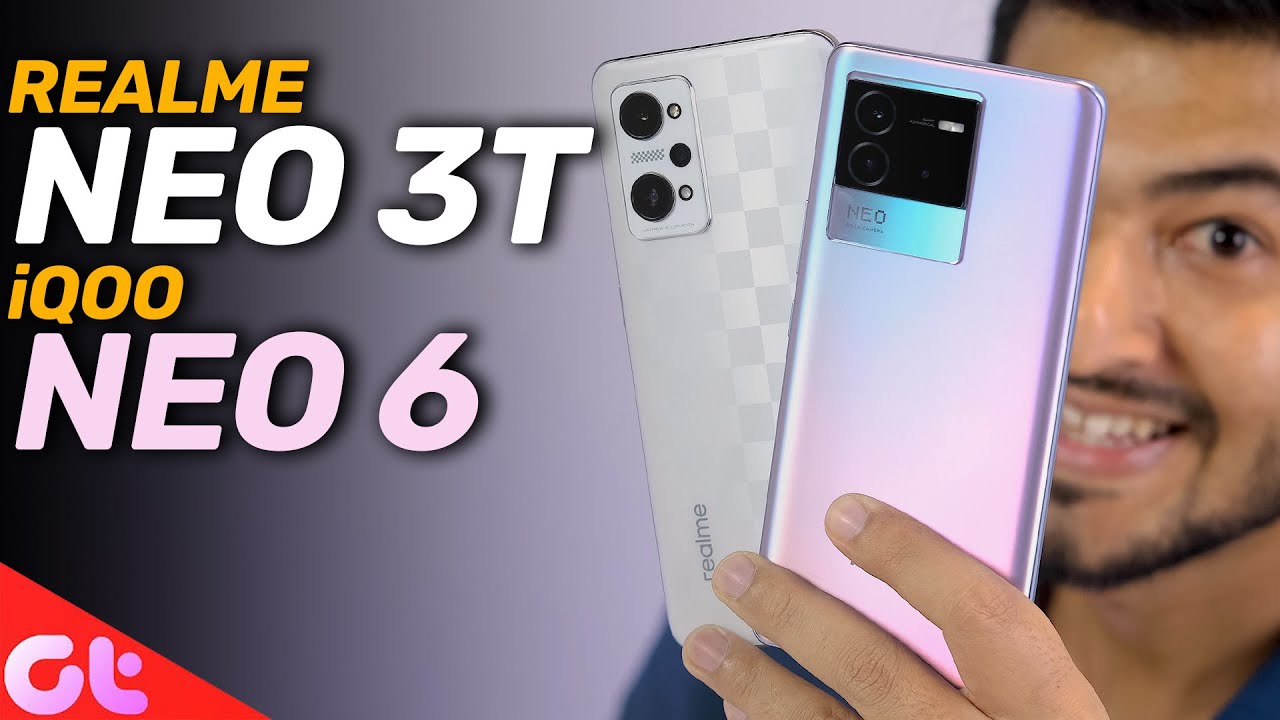 Realme GT Neo 3T vs iQoo Neo 6: Snapdragon 870 Under Rs. 30K | GT Hindi