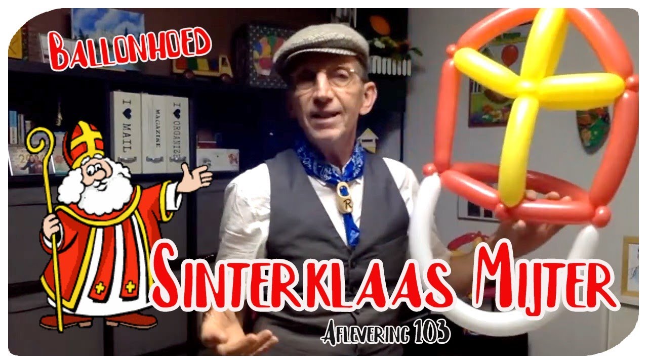 Sinterklaas Mijter – Ballon workshop | de Haagse Ballonnenboer (aflevering 103)