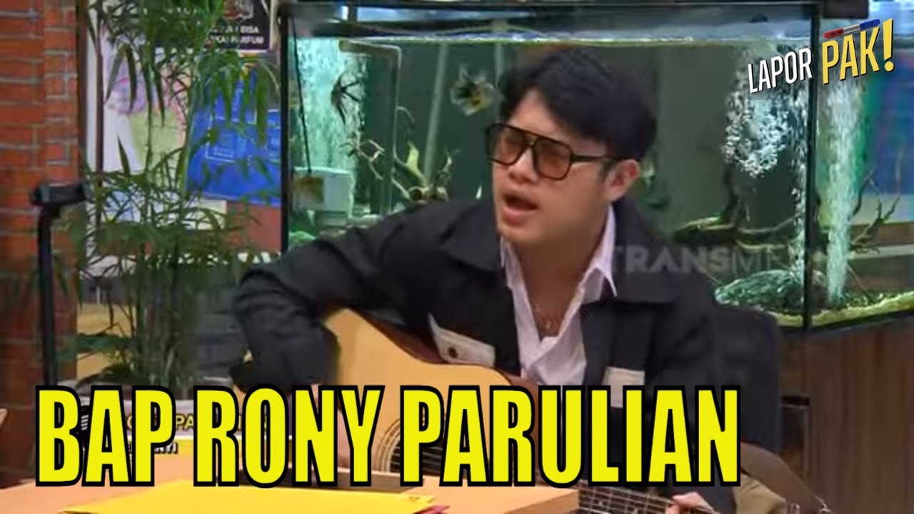 Diperiksa, Suara Merdu RONY PARULIAN  Bikin Pasukin Kagum| LAPOR PAK! (25/07/23) Part 1