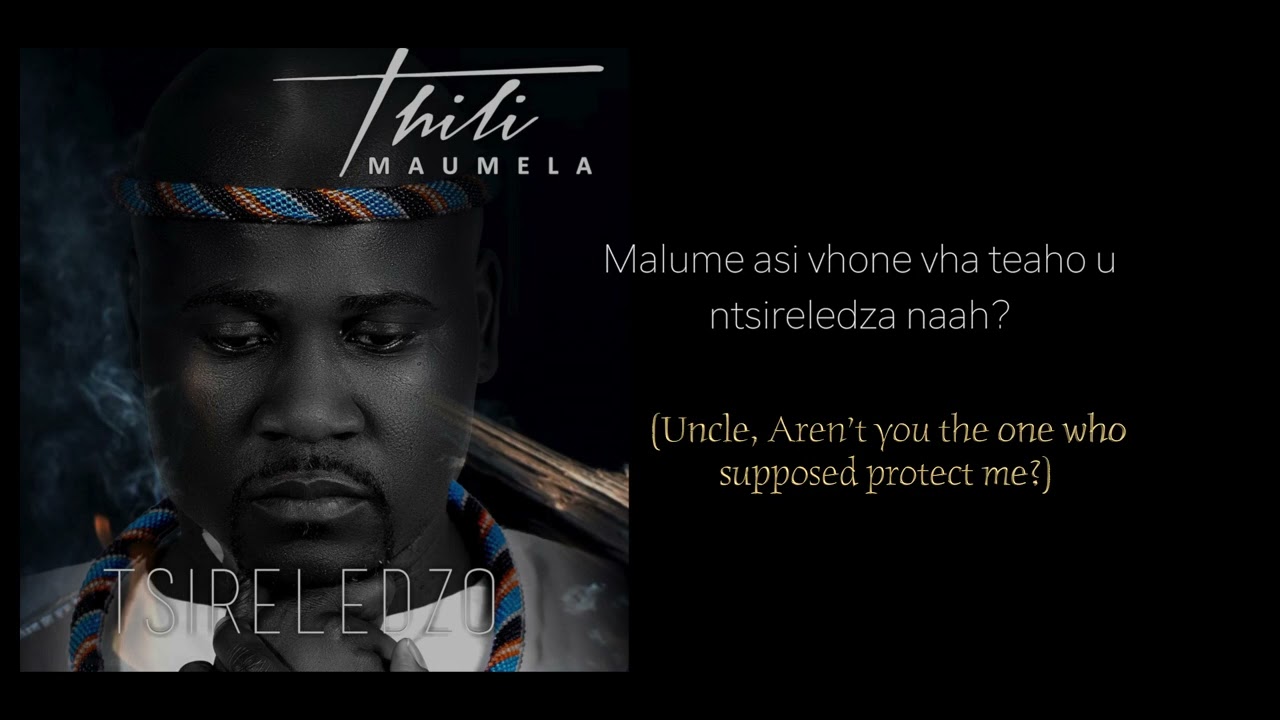 Thili Maumela - Tsireledzo (Official Lyric Video)