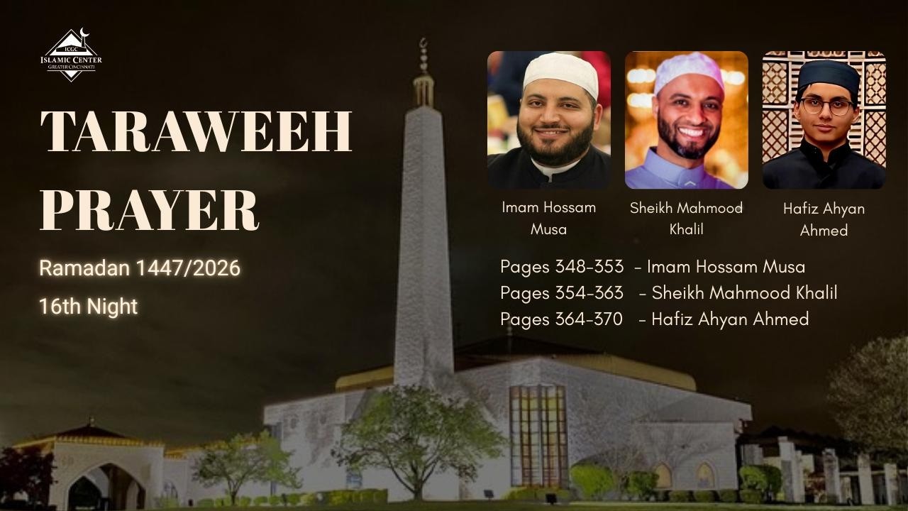 ICGC Taraweeh - Night 16 and Ramadan 2026/1447AH- Imam Musa, Sheikh Mahmoud, Hafiz Ahyan Ahmed