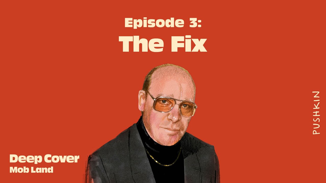 Episode 3: The Fix | Deep Cover: Mob Land